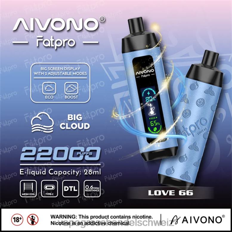 Dampfen Schweiz - Aivono Fatpro 22000 Liebe 66 2VFD46